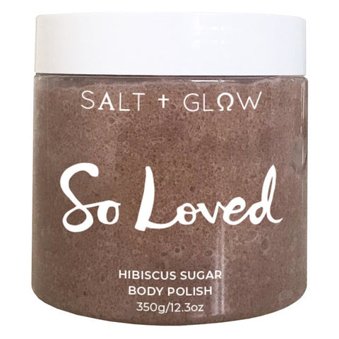 Salt and Glow Body Polish - So Loved Hibiscus Sugar 350g